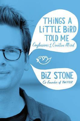 「Things A Little Bird Told Me: Confessions of the Creative Mind」（Biz Stone著、2014年）

　Stone氏の自叙伝には、大学を退学したことやGoogleで働いたこと、Evan Williams氏とTwitterを創設したことなどが書かれている。
