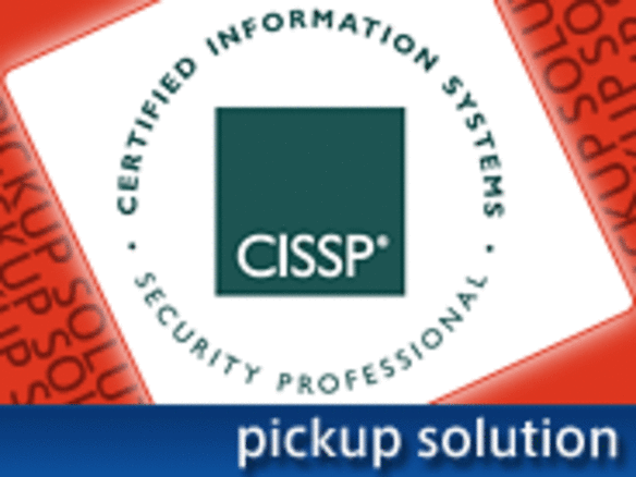 情報セキュリティの強化を実現する国際的な認定資格「CISSP」と