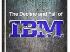 IBMは窮地を脱することができるのか--名コラムニストがIBMの危機を描いた1冊