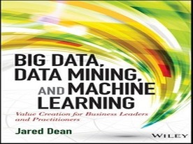 「Big Data, Data Mining, and Machine Learning」ブックレビュー：堅実だが少し古い手法を紹介