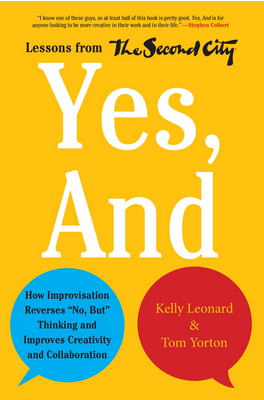　「Yes, And: How Improvisation Reverses "No, But" Thinking and Improves Creativity and Collaboration -- Lessons from The Second City」（「ハイという返事で始めよう： 即興が後ろ向きな考えを逆転させ、想像力とコラボレーションを促進する――The Second Cityで学ぶこと」の意） 著者：Kelly Leonard、Tom Yorton

　Bill MurrayやTina Feyといった偉大なコメディアンを生み出したThe Second Cityは、即興を学ぶ学校として知られている。同校では、組織内でリーダーを育成するためのトレーニングも行っており、チームワークや創造力、リーダーシップなどを強化するために8つの即興の原理を応用している。同書は、そのアイデアに焦点をあてたものである。2月3日発売。
