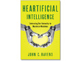AIの価値を問いかける著書「Heartificial Intelligence」ブックレビュー