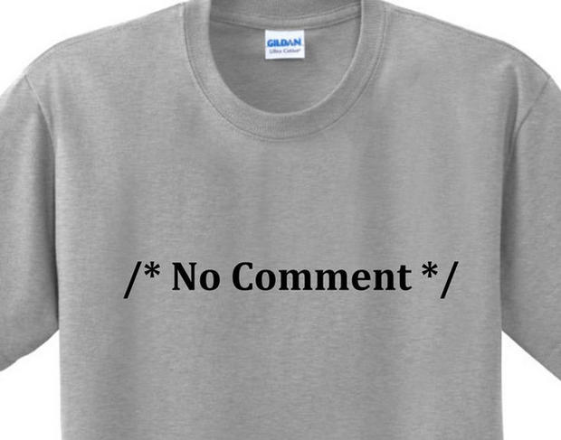 コードのドキュメント作成？
馬鹿げた要求にあらかじめ対処するにはこのTシャツだ。販売はComputerGear。