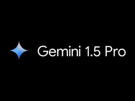 グーグル、次世代AIモデル「Gemini 1.5」を発表--コンテキストウィンドウが大幅に拡大