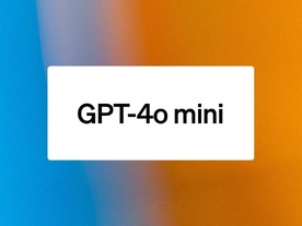 OpenAI、低コストの小型モデル「GPT-4o mini」の提供を開始