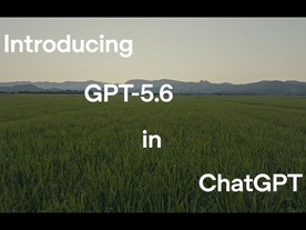 OpenAI、「GPT-5.6」と「ChatGPT Work」をリリース--Anthropicに対抗