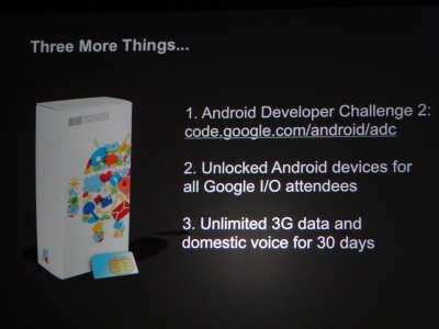 突然の「Three More Things...」で、Androidフォンのプレゼント