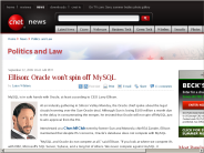 Ellison： Oracle won’t spin off MySQL | Politics and Law - CNET News